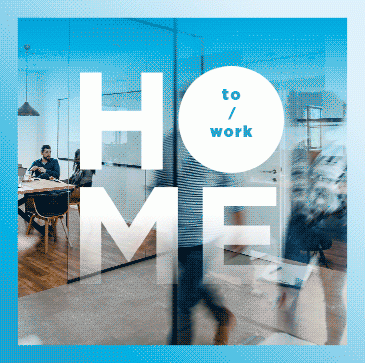 HOME : DANS DES ESPACES DE TRAVAIL QUI FAVORISENT LE BIEN-ÊTRE DE TOUS