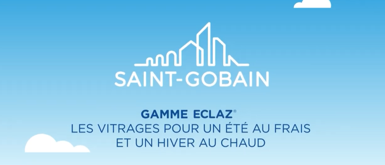 C:\Users\V9094899\Downloads\La nouvelle gamme de double vitrage ECLAZ®